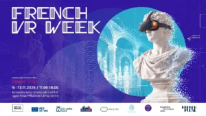 French VR Week u Beogradu, Nišu i Novom Pazaru